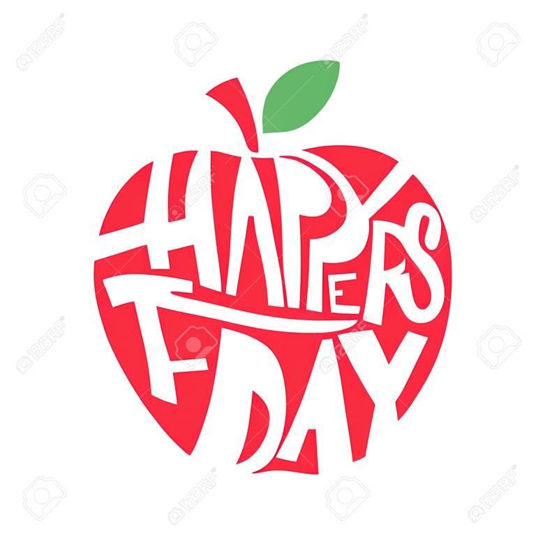 Happy Teachers Day. Hand lettering quote in silhouette apple. Text in form. Congratulation school card, label, badge vector.