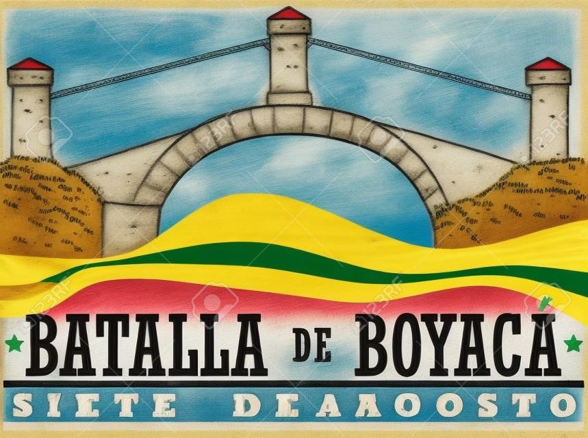 Poster mit handgezeichneter Ansicht der Brücke von Boyaca und einer wehenden kolumbianischen Flagge zum Gedenken an die Schlacht von Boyaca (auf Spanisch geschrieben).