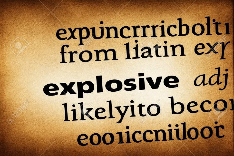 parola esplosiva in un dizionario. concetto esplosivo