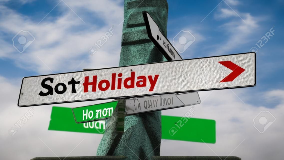 Street Sign the Direction Way to Holiday