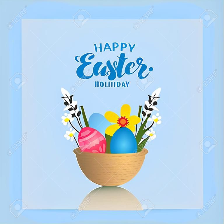 Happy Easter. Holiday card with Easter basket, eggs and flowers. Greeting lettering. vector illustration