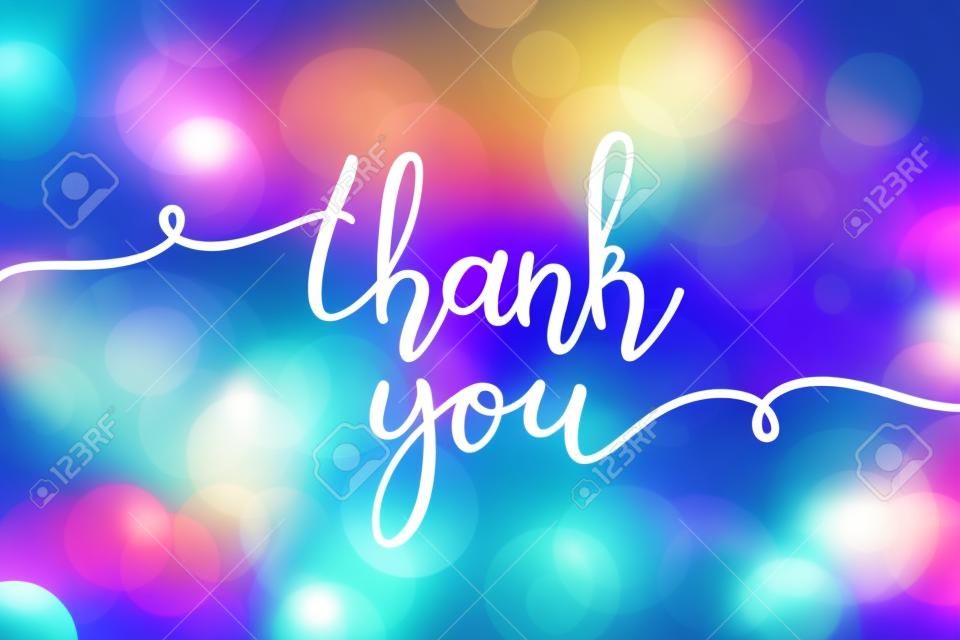thank you, vector lettering on blurred lights background