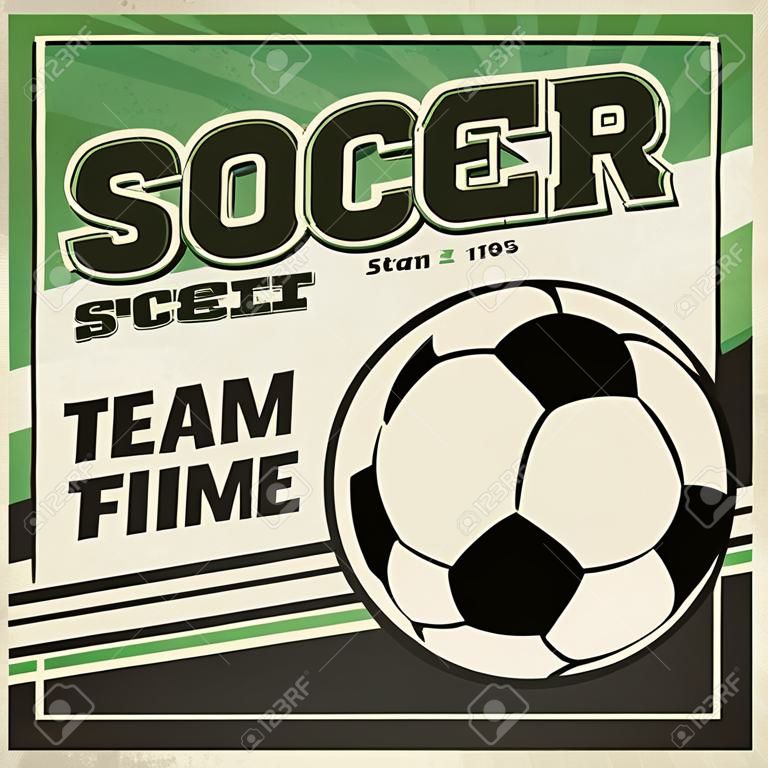 Retro soccer poster design  Vintage grunge sport flyer concept, vector illustration
