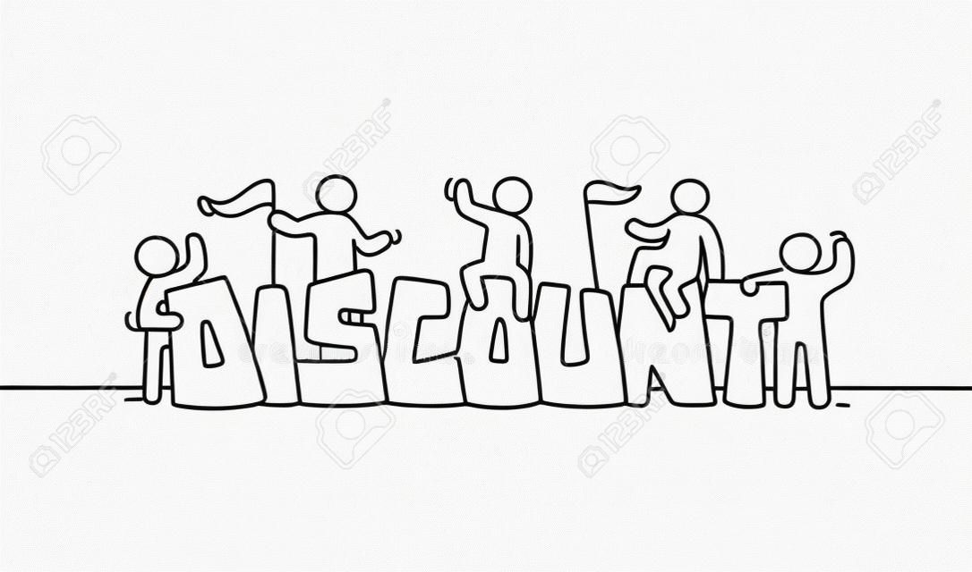 Sketch of working little people with word Discount. Doodle cute miniature scene of workers preparing for the shopping. Hand drawn cartoon vector illustration.