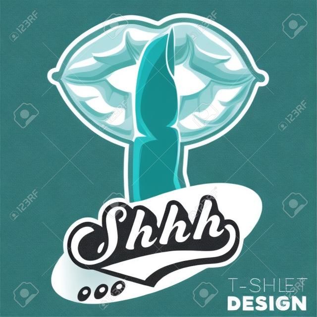 Shhh Silent Handzeichen T-Shirt Design-Vorlage