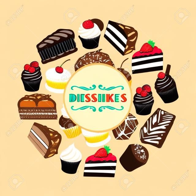 Cakes and cupcakes desserts vector poster of pies, chocolate and fruit tarts, muffins and biscuits or cookies, donuts and pudding. Design bakery shop, pastry and patisserie or confectionery menu