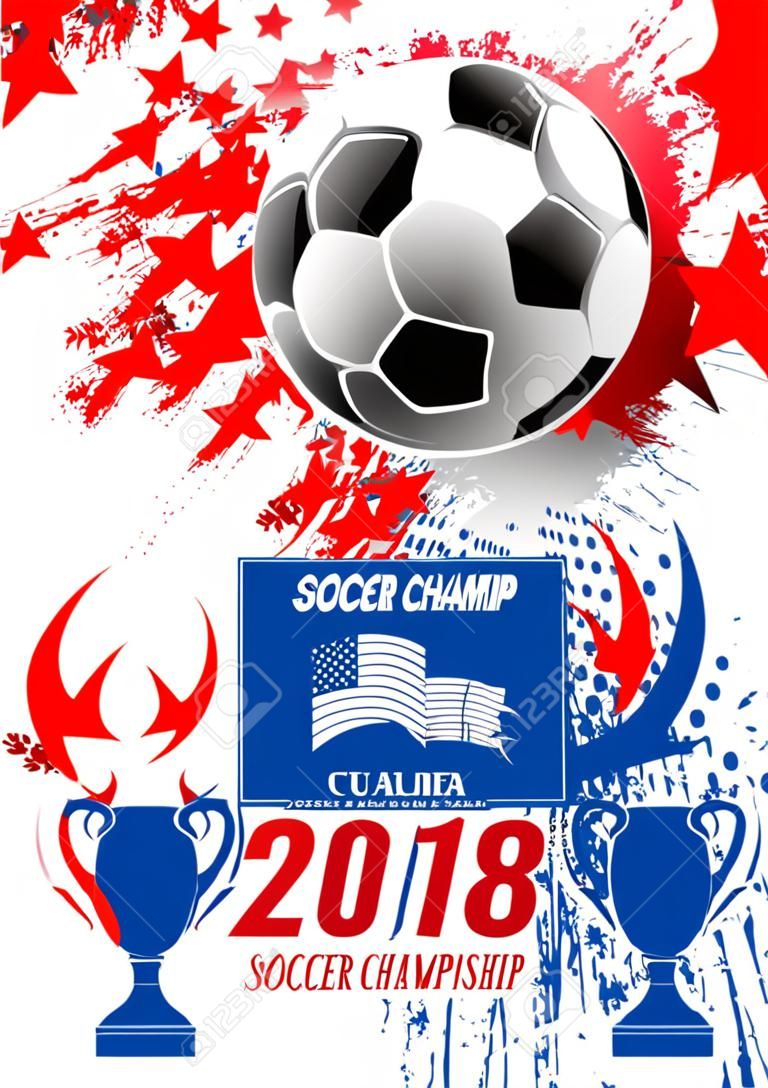 Futbol şampiyonası 2018 fincan poster şablonu. Futbol topunun vektör tasarımı, arena stadında gol kapısı ve spor takımları için kırmızı yıldızlarla zafer kadehi ödülü