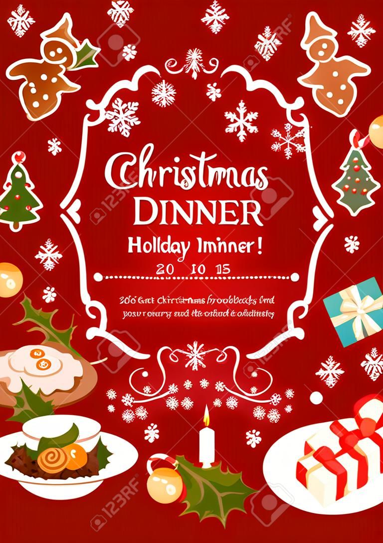 Christmas holiday dinner invitation poster template with frame of festive dishes. Turkey, gingerbread cookie, chocolate cake and mulled wine banner with New Year bell, snowflake, holly berry and pine