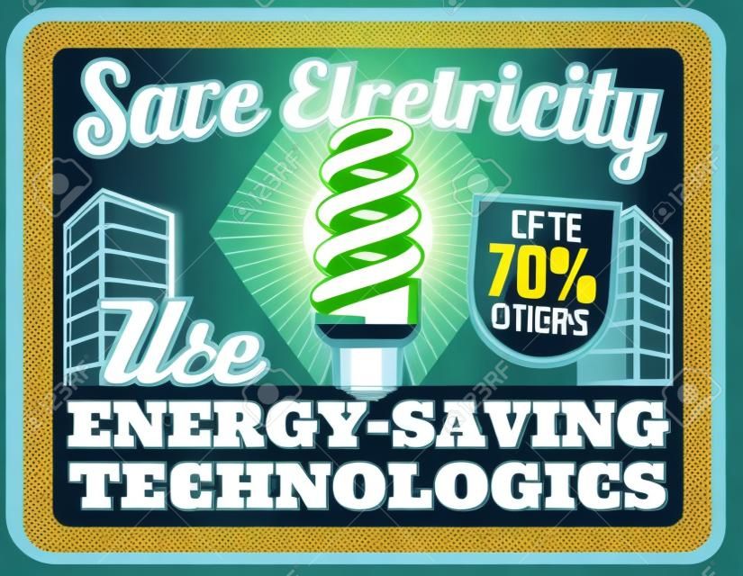 省エネ技術レトロポスター。コンパクトな蛍光灯で最大70%の節約を実現。電気の概念を保存する上のベクトルリーフレット、現代の建物の電球エネルギー源