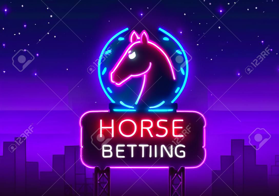 Horse Betting Neon Sign Vector. Horse Betting Logo in Neon Style, Design Template. Horse racing symbol, icon, emblem. Light banner, bright night advertising. Vector illustration. Billboard