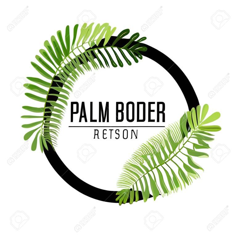 Tropical Palm Leaf Border Vector. verão Palmeira deixa em torno de uma borda circular. Ilustração vetorial.
