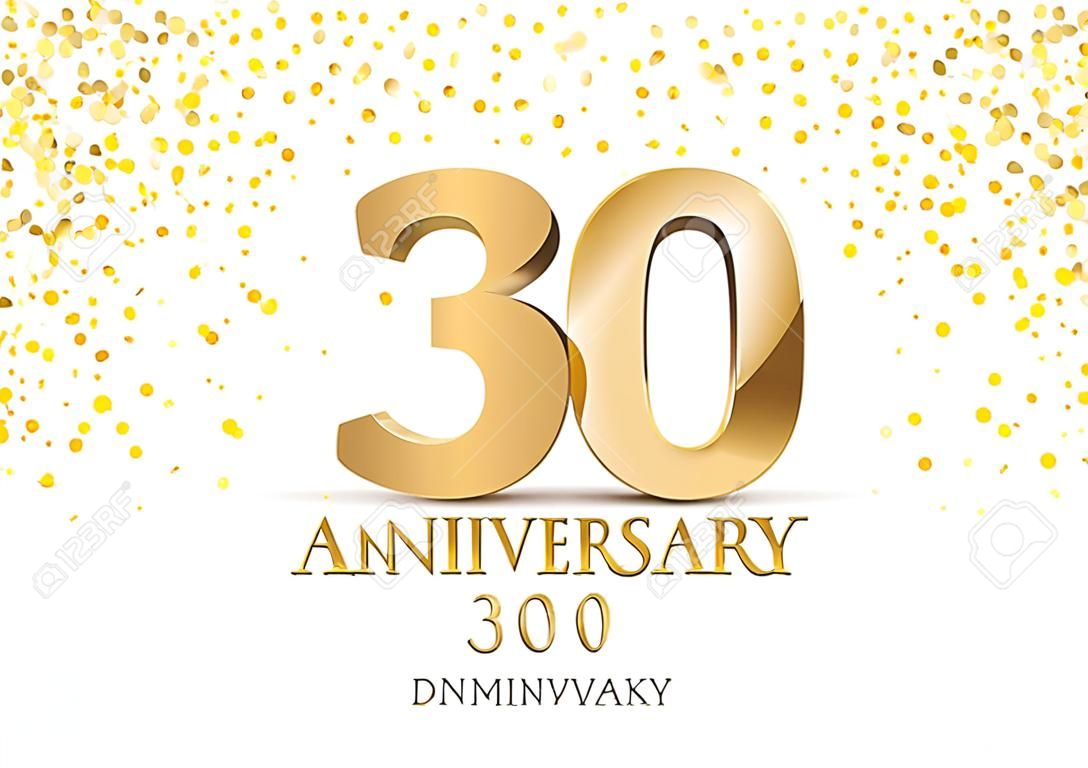 Anniversary 30. Gold 3d numbers. Poster template for celebrating 30th anniversary event party. Vector illustration