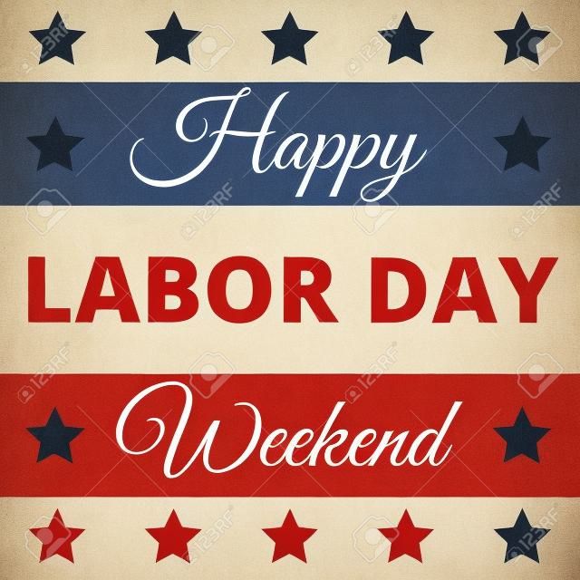 Happy Labor Day - poster for american holiday