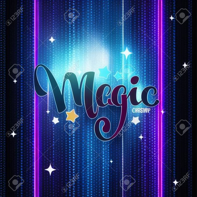 Spectacle de magie, composition de lettrage sur fond magique pour votre logo, affiche, invitation