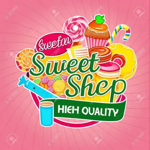 Etykieta logo Sweet Shop lub godło dla swojego projektu. Ilustracja wektorowa.