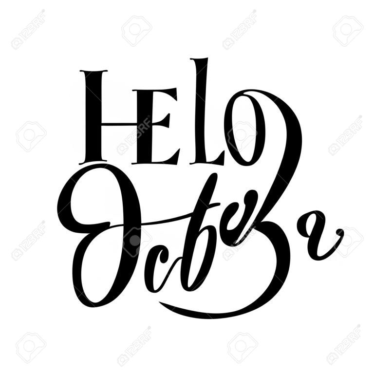 Hallo Oktober-Schriftzug. Elemente für Einladungen, Poster, Grußkarten Seasons Greetings