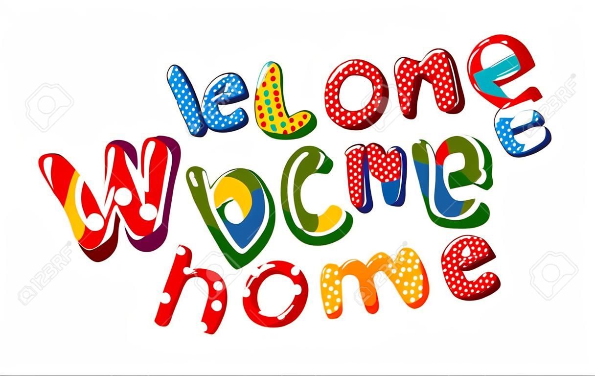 renkli puantiyeli tasarımı ile Welcome Home metin