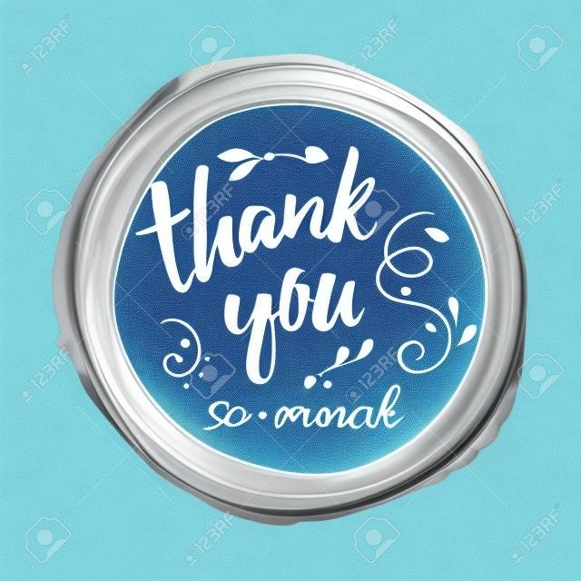 stamp with phrase thank you so much decorated abstract floral ornament on blue spot. Romantic calligraphy element