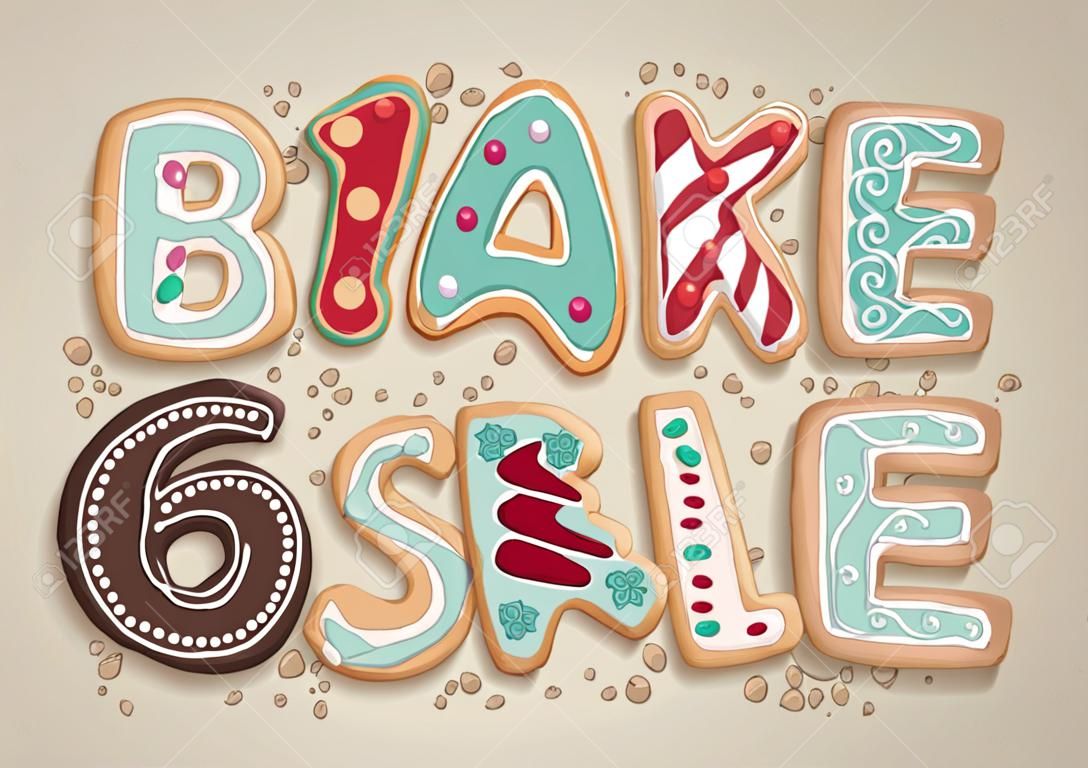 Hand gezeichnet Beschriftung, die Bake Sale in Form von köstlichen und bunten Cookies sagt