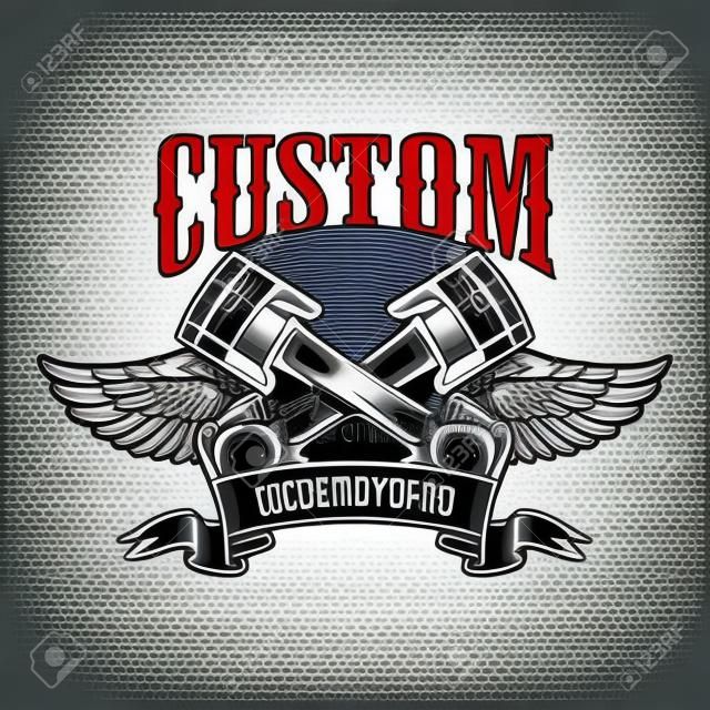 Custom motorcycles. Emblem template with winged pistons. Design element for logo, label, sign, poster, t shirt. Vector illustration