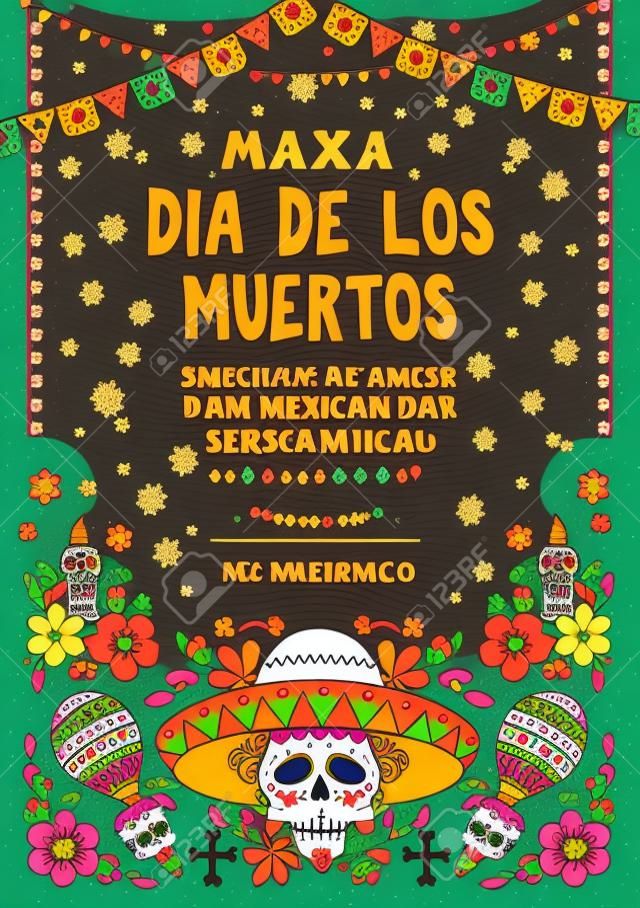 Dia de los muertos festive invitation card design vector illustration. Sugar skull in sombrero with maracas and floral design for invitational Mexican day of dead flat style concept. Copy space