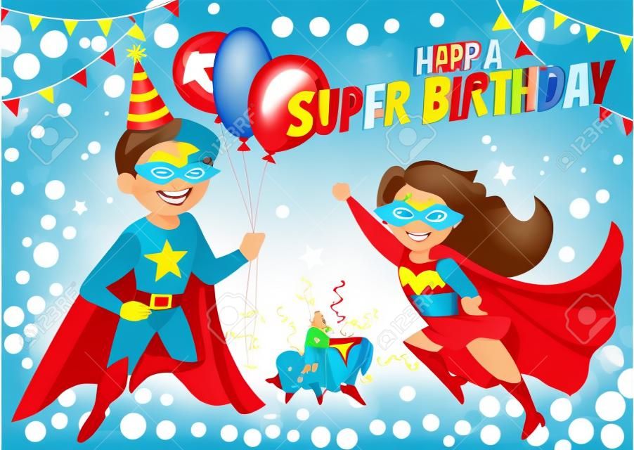 Have a super birthday greeting card design vector illustration. Festive template with superhero children wearing costumes. Boy and girl in masks holding balloons and holiday cake. Kids birth concept