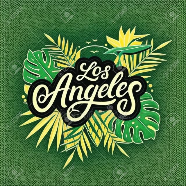 Los Angeles hand written lettering text with palm and monstera leaves, tropical plant, flowers, sun, birds. Use for tee print, sticker, poster. Isolated on background. Vector illustration.