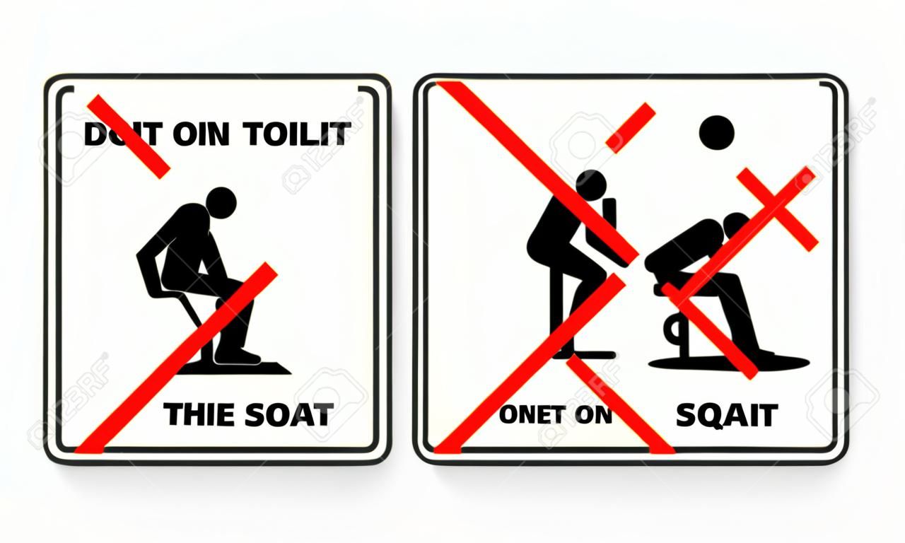 Non et autoriser le signe des toilettes. Ne marchez pas sur le siège des toilettes. Ne vous accroupissez pas sur les toilettes et ne vous asseyez pas sur la bannière des toilettes. Vecteur d'illustrations