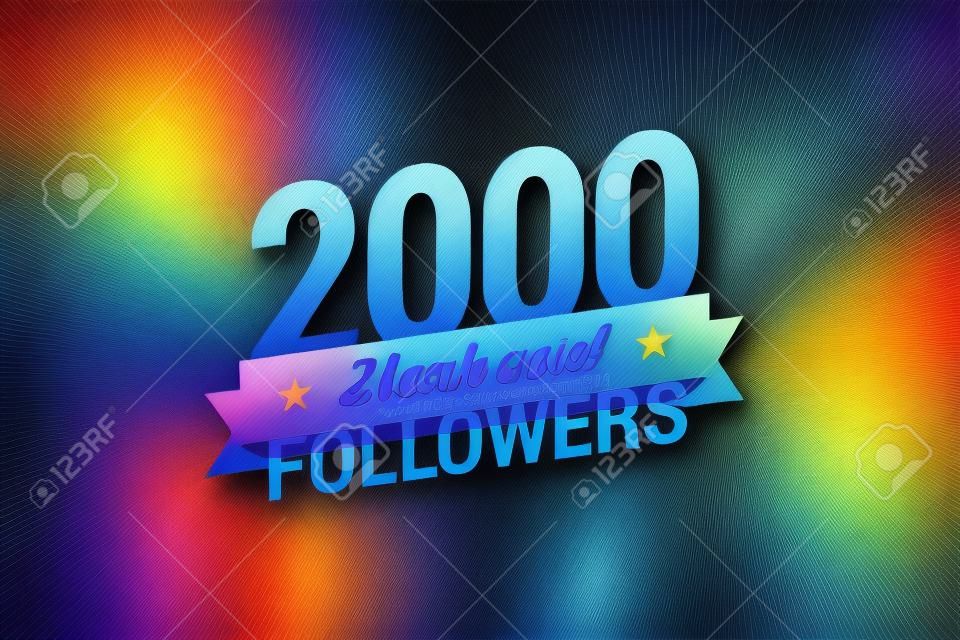 2000 followers card for celebrating many followers in social networks.